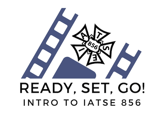 Ready, Set, Go! – IATSE 856